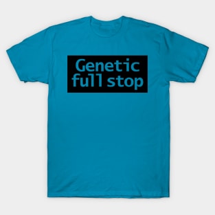 Genetic Full Stop Typography Black Stripe T-Shirt